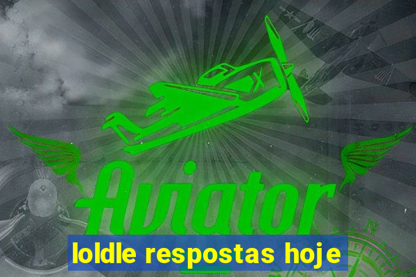 loldle respostas hoje